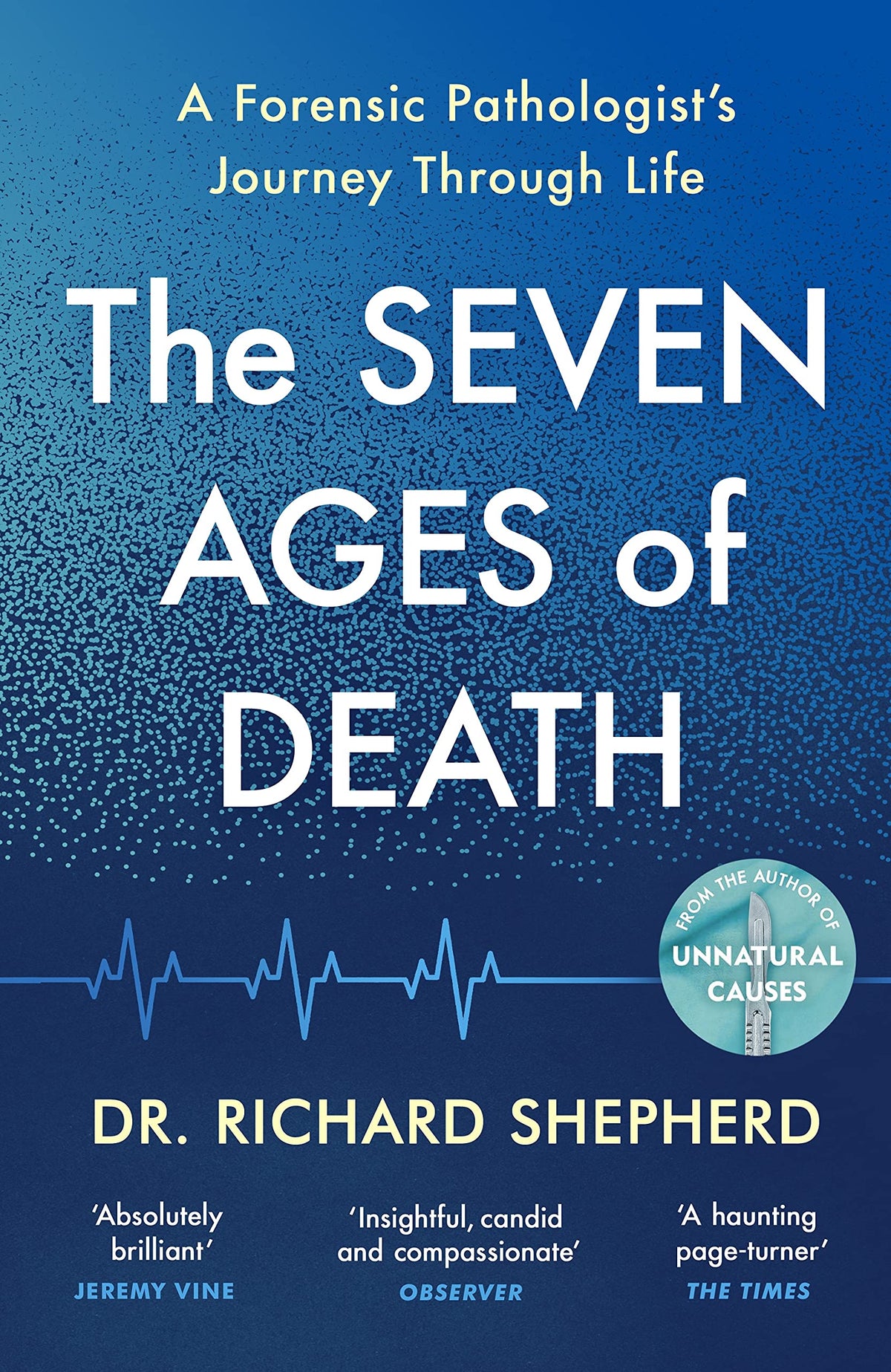 The Seven Ages of Death: ‘Every chapter is like a detective story' Telegraph