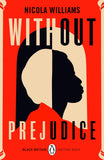 Without Prejudice - Black Britain: Writing Back