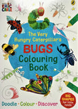 The Very Hungry Caterpillar'S Bugs Colouring Book