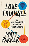 Love Triangle - The Life-Changing Magic of Trigonometry