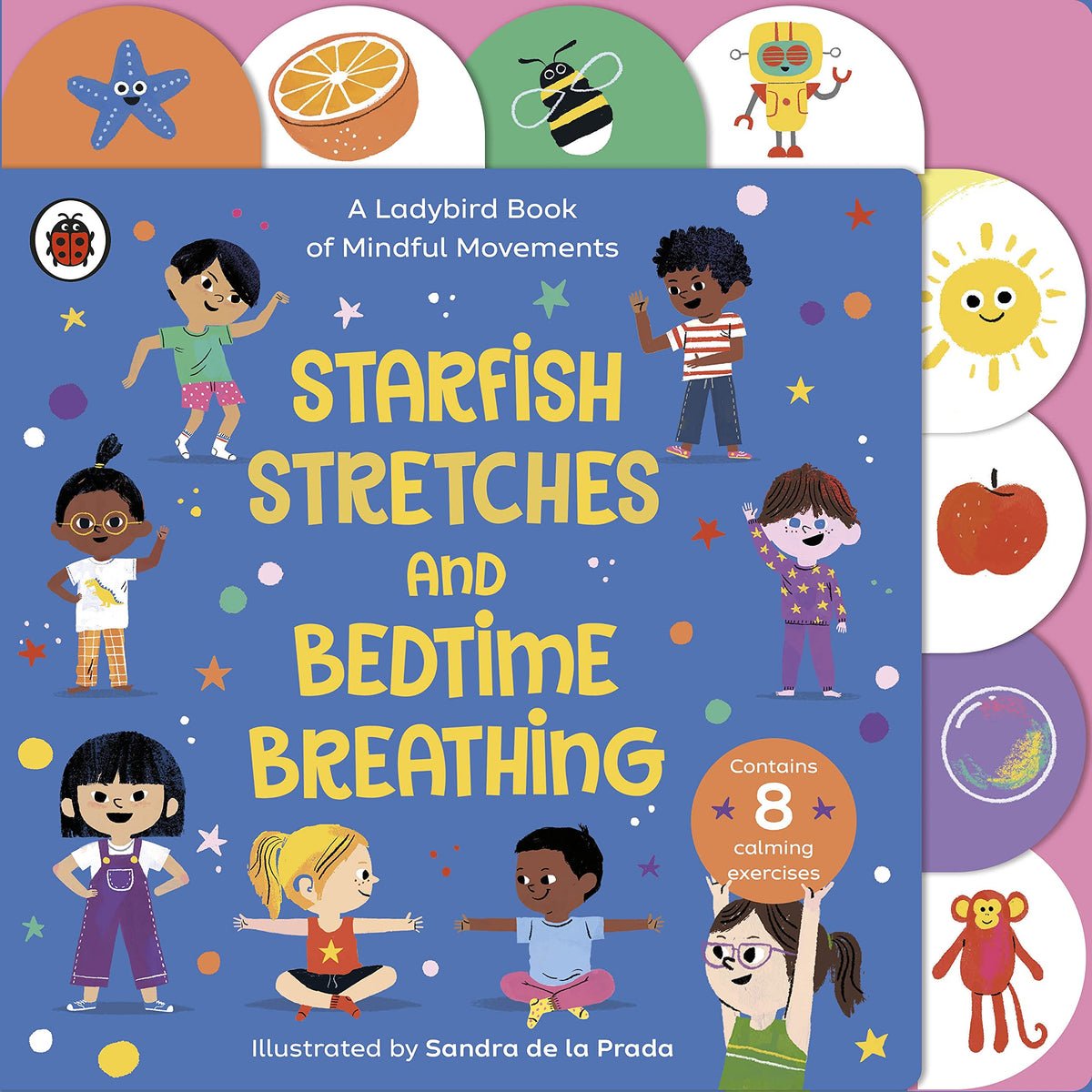 Starfish Stretches and Bedtime Breathing - A Ladybird Book Mindful Movements
