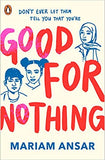 Good for Nothing