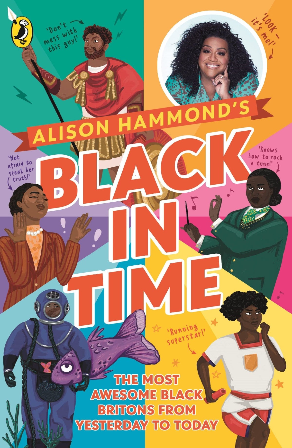 Black in Time - The Most Awesome Black Britons from Yesterday to Today
