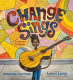 Change Sings: A Childrens Anthem