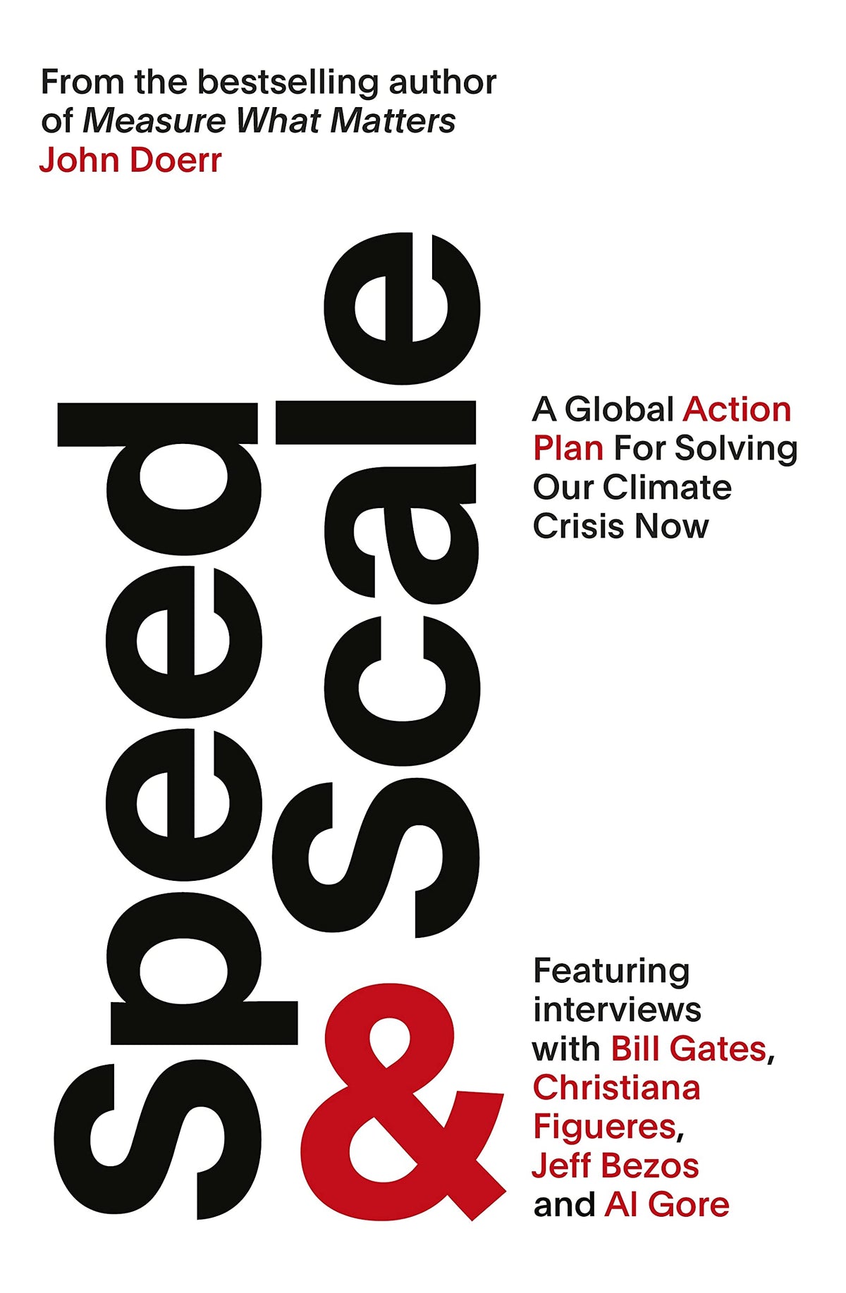 Speed and Scale: A Global Action Plan for Solving Our Climate Crisis Now