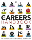 The Careers Handbook: the Ultimate Guide to Planning Your Future