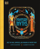 Egyptian Myths - Meet the Gods, Goddesses, and Pharaohs of Ancient Egypt