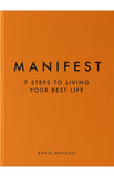 Manifest - 7 Steps to Living Your Best Life