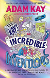 Kay's Incredible Inventions
