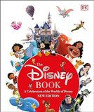 The Disney Book New Edition - A Celebration of the World of Disney: Centenary Edition