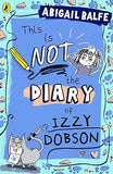 This is NOT the Diary of Izzy Dobson