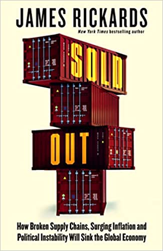 Sold Out! - How Severed Supply and Surging Inflation Will End Consumer Choice