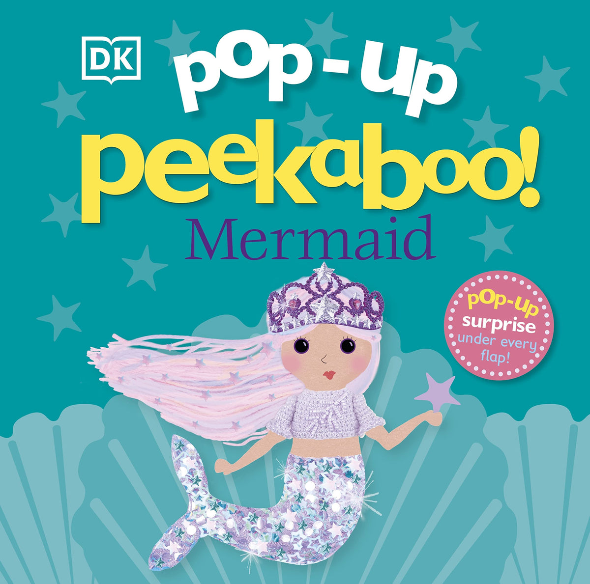 Pop-Up Peekaboo! Mermaid: Pop-Up Surprise Under Every Flap!