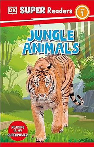 DK Super Readers Level 1 Jungle Animals