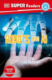 DK Super Readers Level 4 Robots and AI