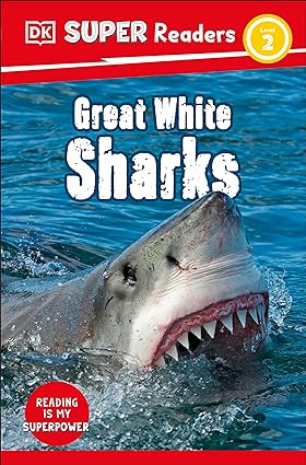 DK Super Readers Level 2 Great White Sharks