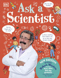 Ask a Scientist (New Edition) - Professor Robert Winston Answers More Than 100 Big Questions from Kids Around the World!