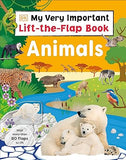 My Very Important Lift-the-Flap Book: Animals - With More Than 75 Flaps to Lift