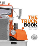 The Truck Book - The Definitive Visual History