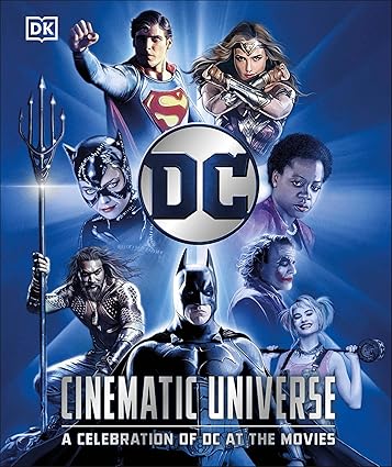 DC Cinematic Universe - A Celebration of DC at the Movies
