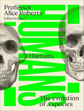 Humans: The Evolution of a Species