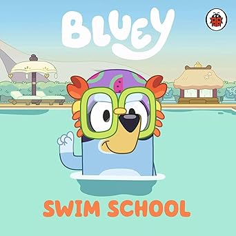 Bluey: SWIM SCHOOL