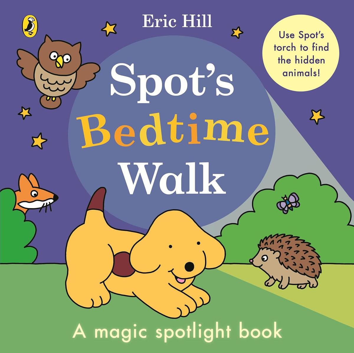 Spot's Bedtime Walk - A Magic Spotlight Book