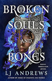 Broken Souls and Bones