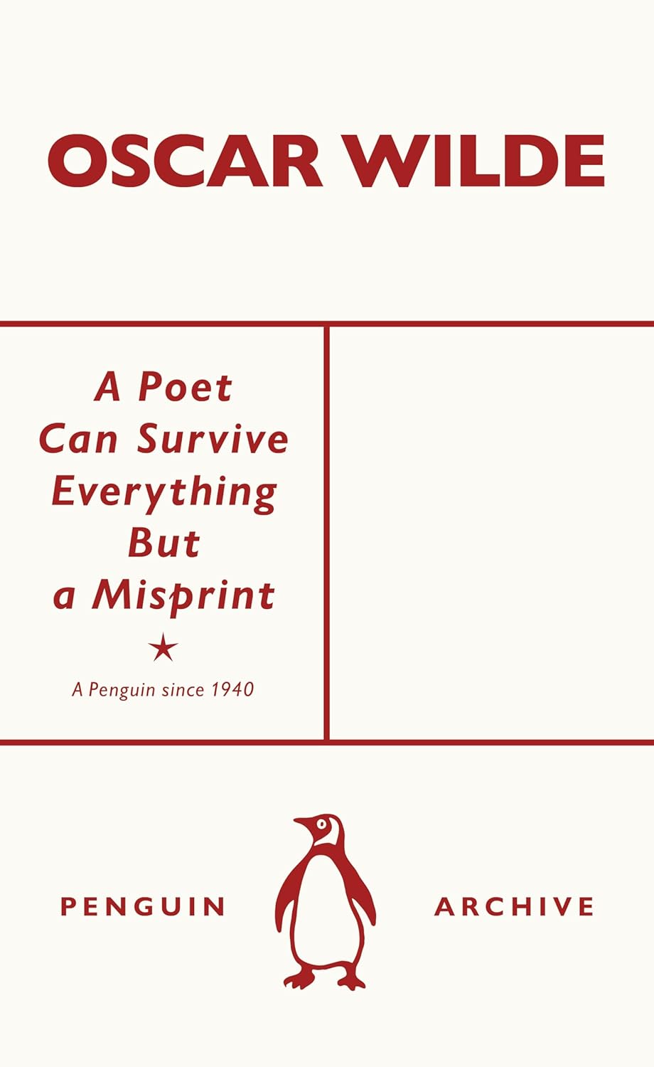 A Poet Can Survive Everything But a Misprint