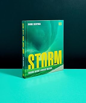 Storm: Chasing Nature's Wildest Weather