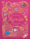 An Anthology of Micro Life