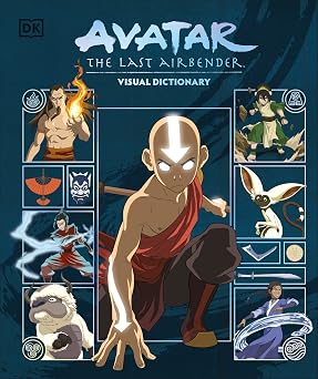 Avatar The Last Airbender Visual Dictionary