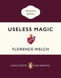 Useless Magic - Lyrics, Poetry and Sermons