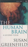 Human Brain a Guided Tour