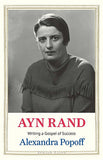 Ayn Rand - Writing a Gospel of Success