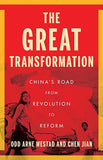 The Great Transformation - China's Road from Revolution to Reform