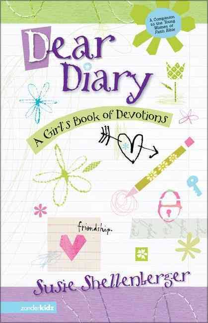 Dear Diary - A Girl's Book of Devotions