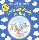 Let s Get Ready for Bed