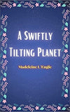 A Swiftly Tilting Planet