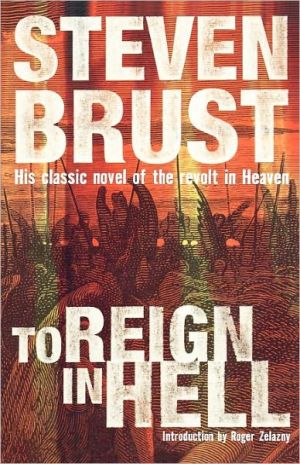 To Reign In Hell: A Novel