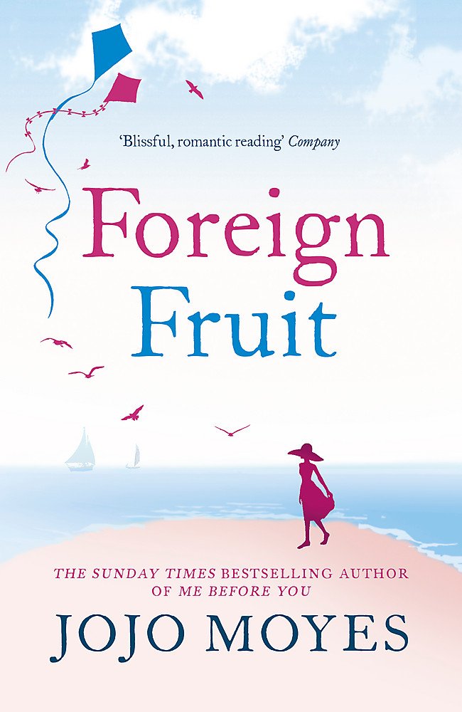 Foreign Fruit: 'Blissful, romantic reading' - Company