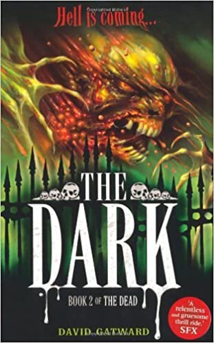 The Dead: The Dark : Book 2