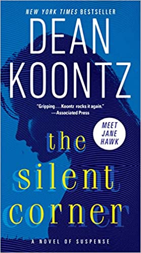 The Silent Corner - A Novel of Suspense