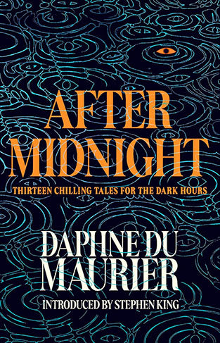 After Midnight: Thirteen Chilling Tales for the Dark Hours