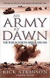 An Army at Dawn - The War in North Africa, 1942-1943