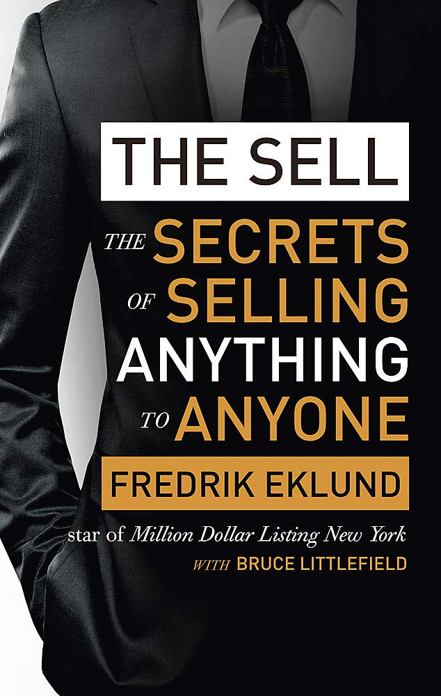 The Sell - The Secrets of Selling Anything to Anyone