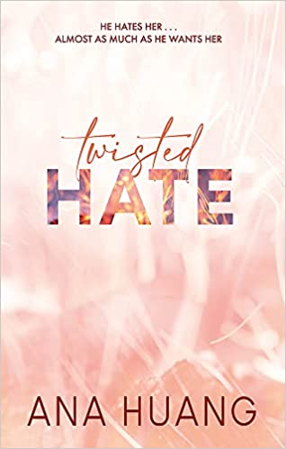 Twisted Hate: the TikTok sensation! Fall into a world of addictive romance...
