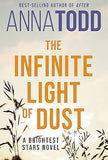 The Infinite Light of Dust Book 2