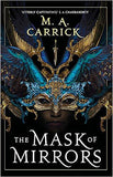 The Mask of Mirrors: Rook and Rose, Book One