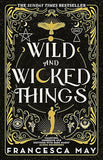 Wild and Wicked Things